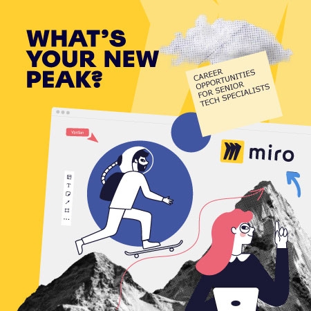 EMPLOYER BRANDING CAMPAIGN FOR MIRO